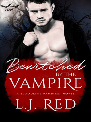 cover image of Bewitched by the Vampire